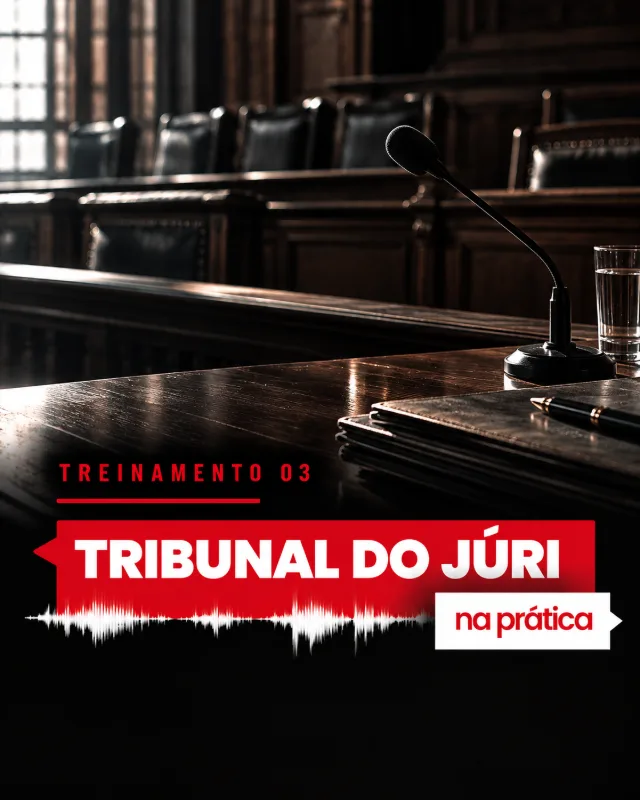Capa do Treinamento 03: Tribunal do Júri na prática